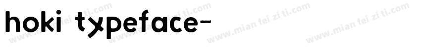 hoki typeface字体转换